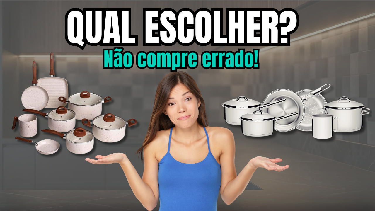 Qual jogo de panelas comprar? Cerâmica, antiaderente ou inox?